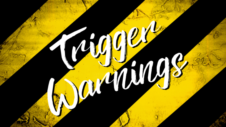 A background of yellow and black diagonal stripes with Trigger Warnings scrawled on top in a messy cursive font.